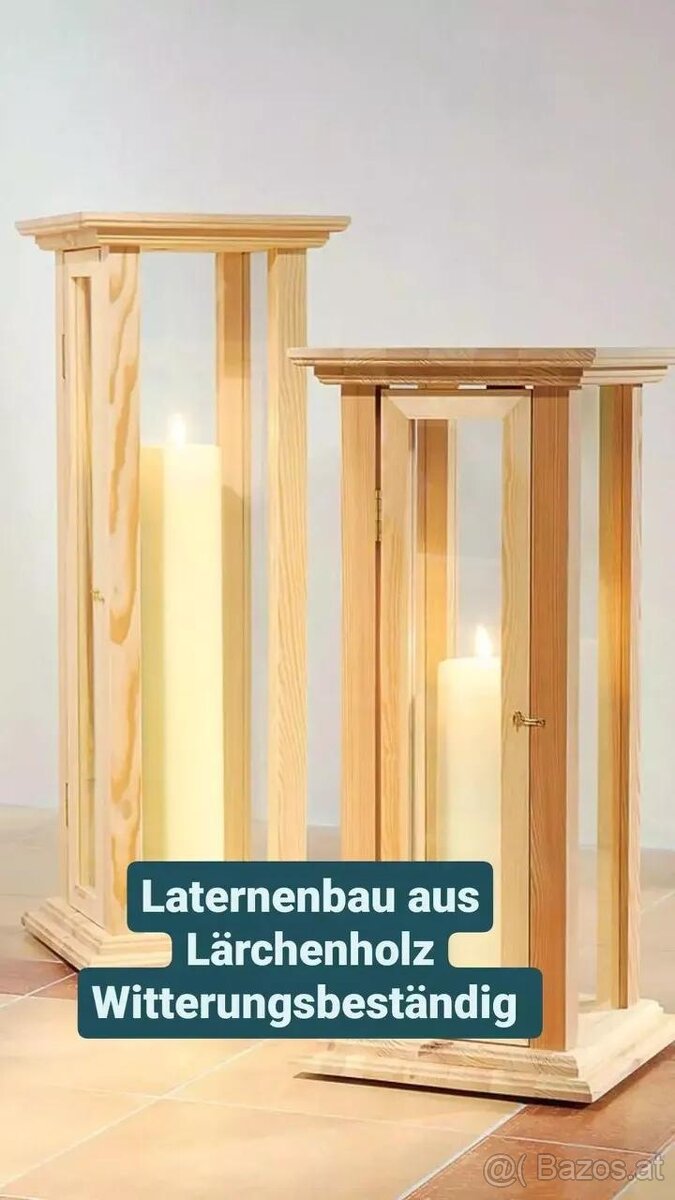 Laternenbau Lärchenholz